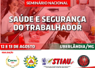 CONTAC promove Seminário de Saúde e Segurança do trabalhador, em Uberlândia/MG